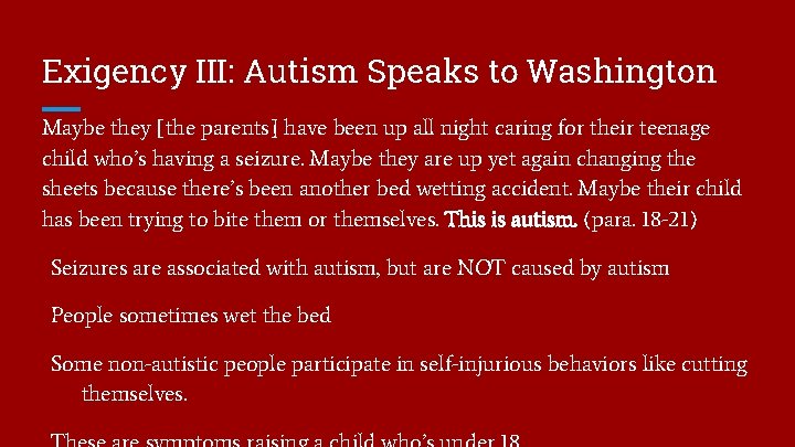 Exigency III: Autism Speaks to Washington Maybe they [the parents] have been up all