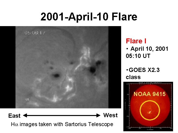 2001 -April-10 Flare I ・ April 10, 2001 05: 10 UT ・GOES X 2.