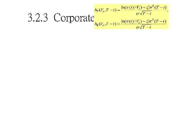 3. 2. 3 Corporate Consol Bond 