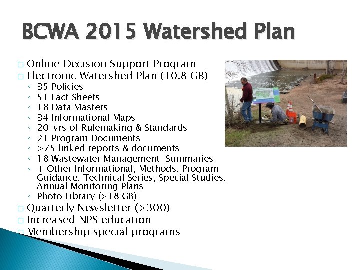 BCWA 2015 Watershed Plan Online Decision Support Program � Electronic Watershed Plan (10. 8