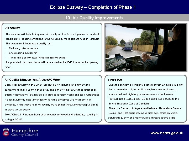 Eclipse Busway – Completion of Phase 1 10. Air Quality Improvements Air Quality The