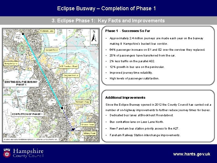 Eclipse Busway – Completion of Phase 1 3. Eclipse Phase 1: Key Facts and