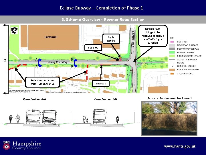 Eclipse Busway – Completion of Phase 1 Whiteley Way 5. Scheme Overview - Rowner