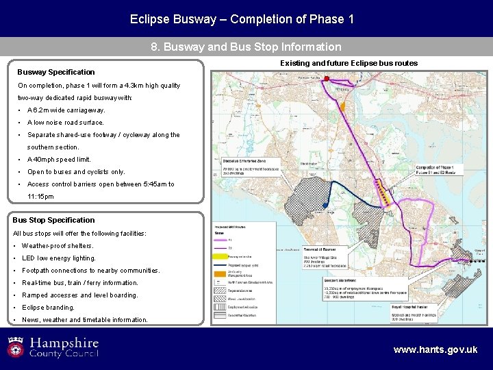 Eclipse Busway – Completion of Phase 1 8. Busway and Bus Stop Information Existing