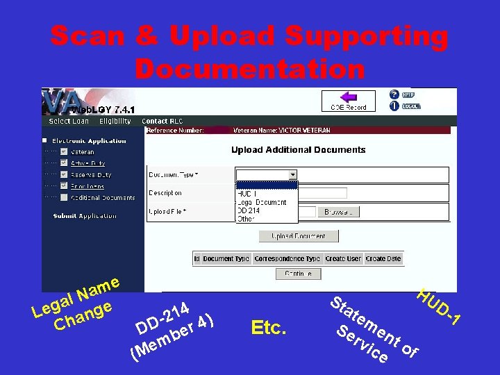 Scan & Upload Supporting Documentation e m a N l a Leg ange Ch