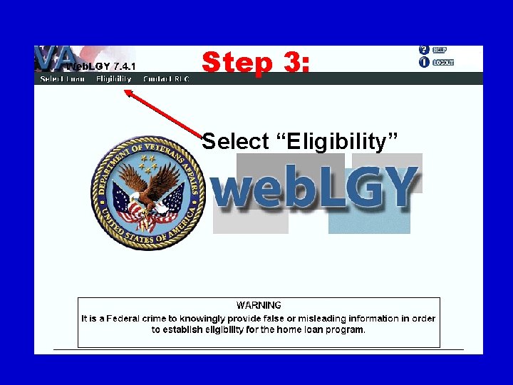 Step 3: Select “Eligibility” 