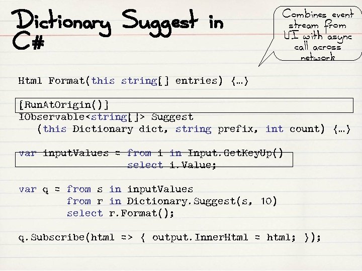 Dictionary Suggest in C# Combines event stream from UI with async call across network