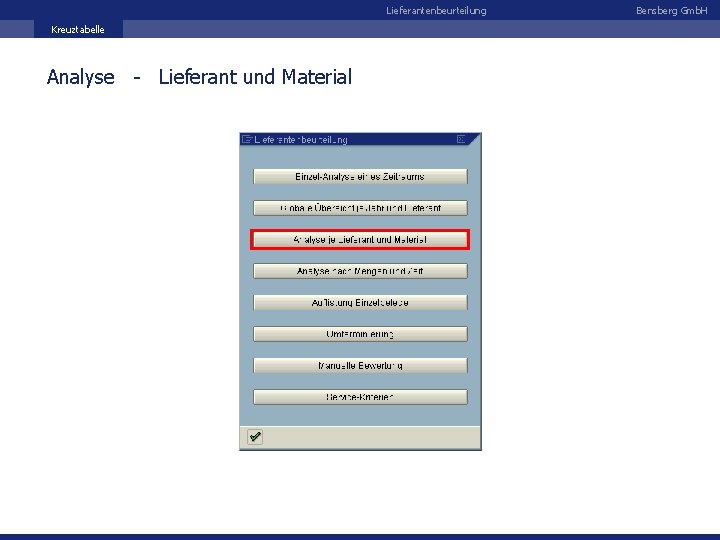 Lieferantenbeurteilung Kreuztabelle Analyse - Lieferant und Material Bensberg Gmb. H 