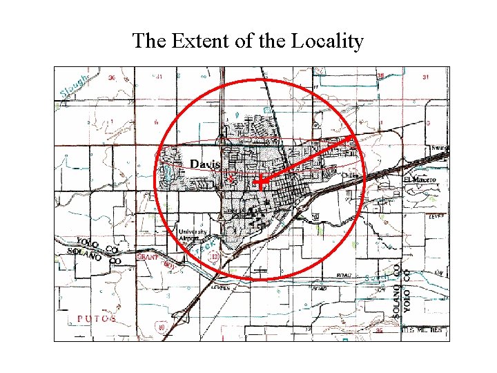 The Extent of the Locality 