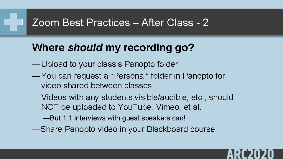 Zoom Best Practices – After Class - 2 Where should my recording go? —