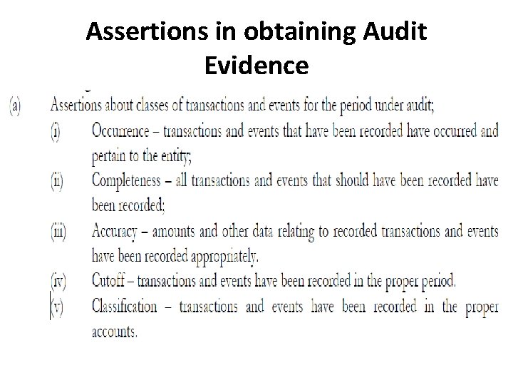 Assertions in obtaining Audit Evidence Assertions in obtaining Audit Evidence