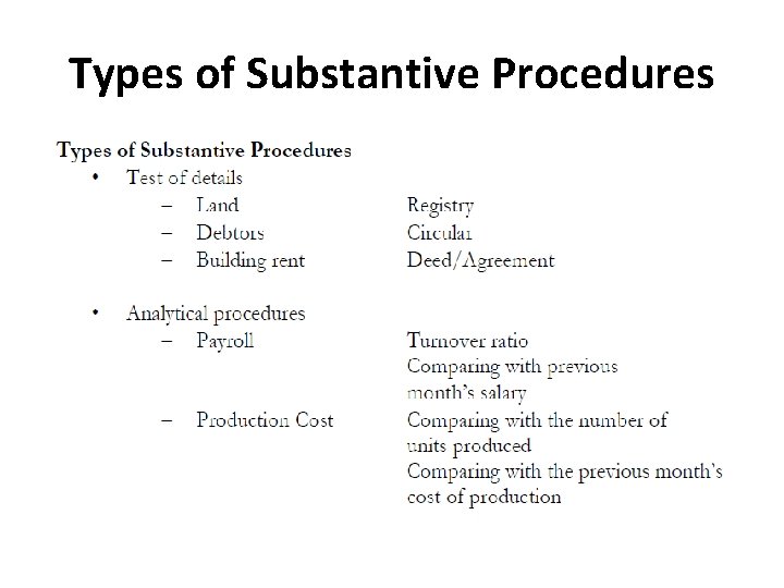 Types of Substantive Procedures 