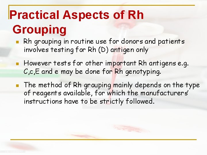 Practical Aspects of Rh Grouping n n n Rh grouping in routine use for Practical Aspects of Rh Grouping n n n Rh grouping in routine use for