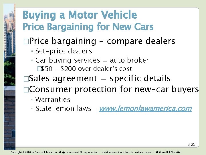 Buying a Motor Vehicle Price Bargaining for New Cars �Price bargaining - compare dealers