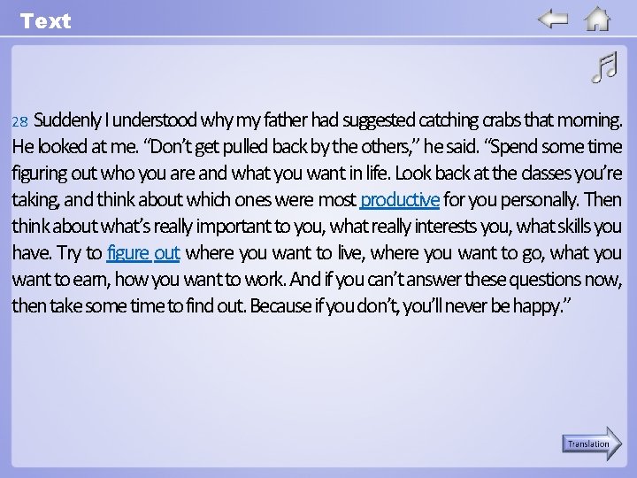 Text Suddenly I understood why my father had suggested catching crabs that morning. He