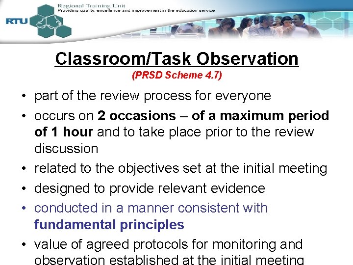 Classroom/Task Observation (PRSD Scheme 4. 7) Session 2 • part of the review process