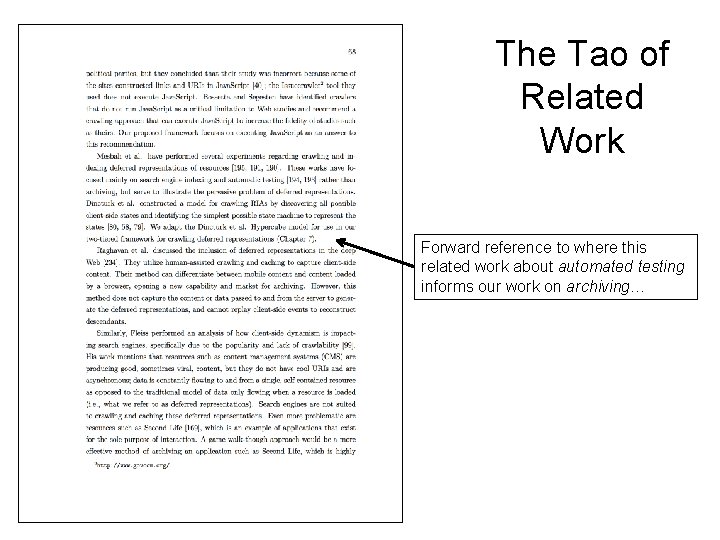 The Tao of Related Work Forward reference to where this related work about automated