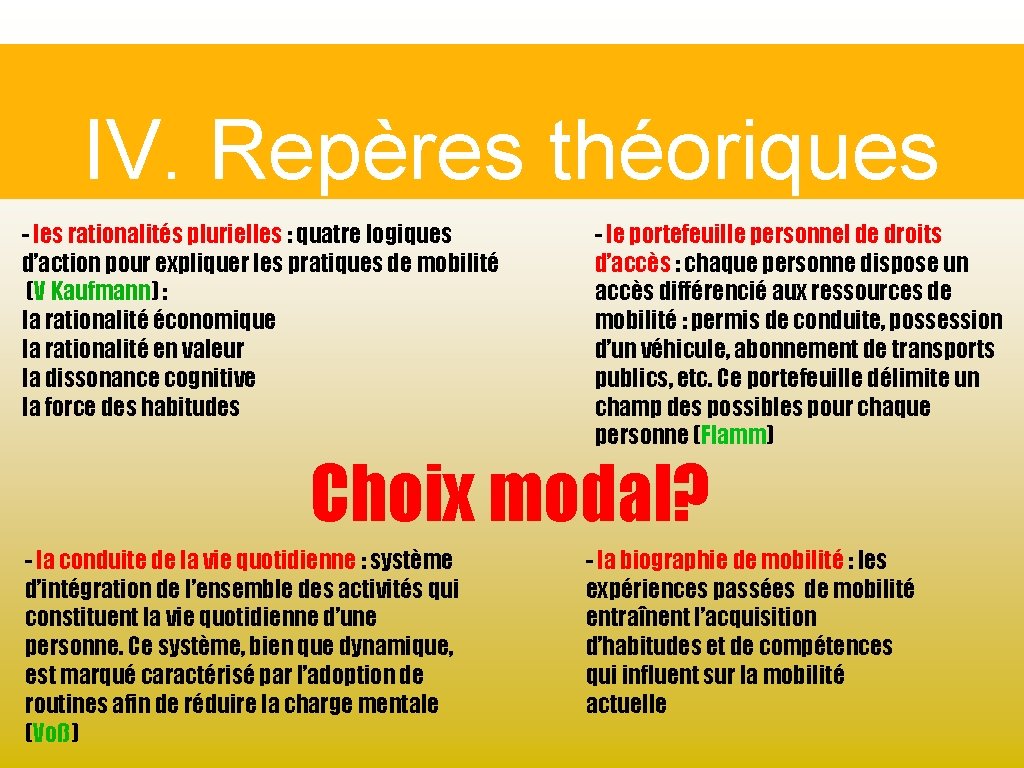 IV. Repères théoriques - les rationalités plurielles : quatre logiques d’action pour expliquer les