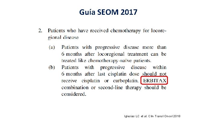 Guía SEOM 2017 Iglesias LC et al. Clin Transl Oncol 2018 