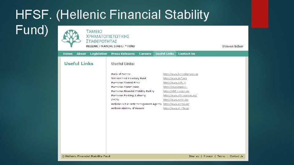 HFSF. (Hellenic Financial Stability Fund) 
