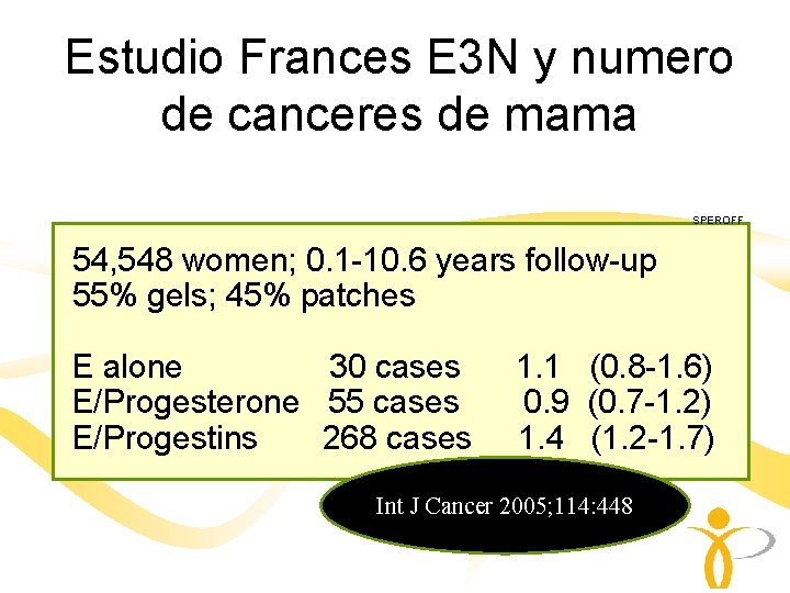 Estudio Frances E 3 N y numero de canceres de mama SPEROFF 54, 548 Estudio Frances E 3 N y numero de canceres de mama SPEROFF 54, 548