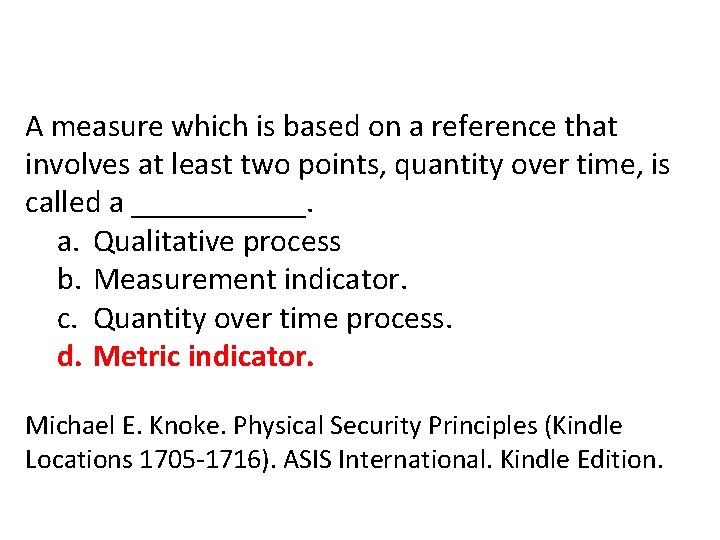 A measure which is based on a reference that involves at least two points, A measure which is based on a reference that involves at least two points,