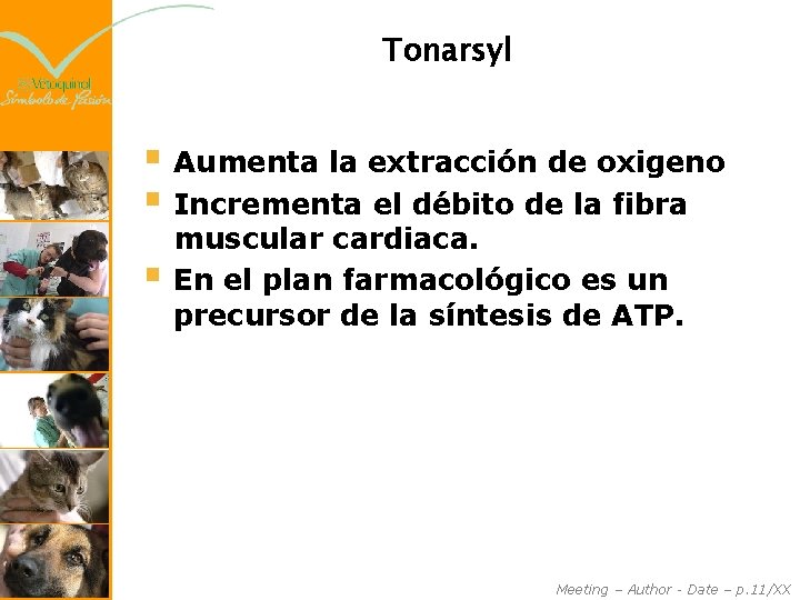 Tonarsyl § Aumenta la extracción de oxigeno § Incrementa el débito de la fibra