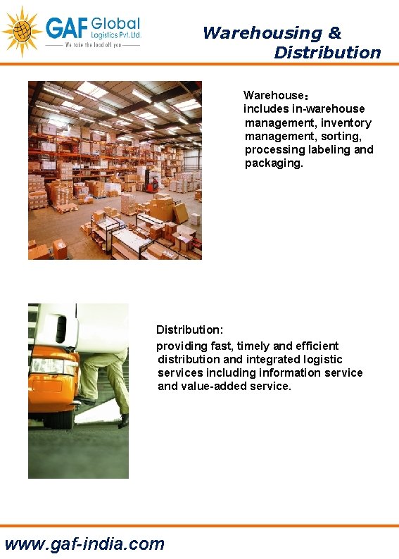 Warehousing & Distribution Warehouse： includes in-warehouse management, inventory management, sorting, processing labeling and packaging.