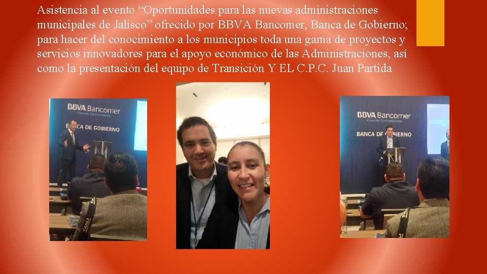 Asistencia al evento “Oportunidades para las nuevas administraciones municipales de Jalisco” ofrecido por BBVA