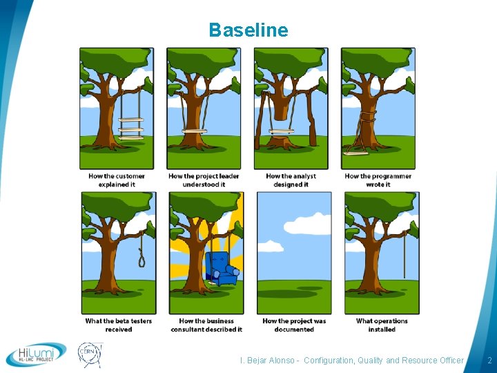 Baseline logo area I. Bejar Alonso - Configuration, Quality and Resource Officer 2 
