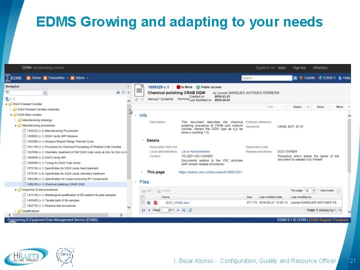 EDMS Growing and adapting to your needs logo area I. Bejar Alonso - Configuration,