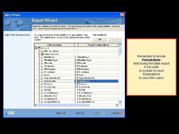 Remember to include Periodic. Note field during the table export if you want to