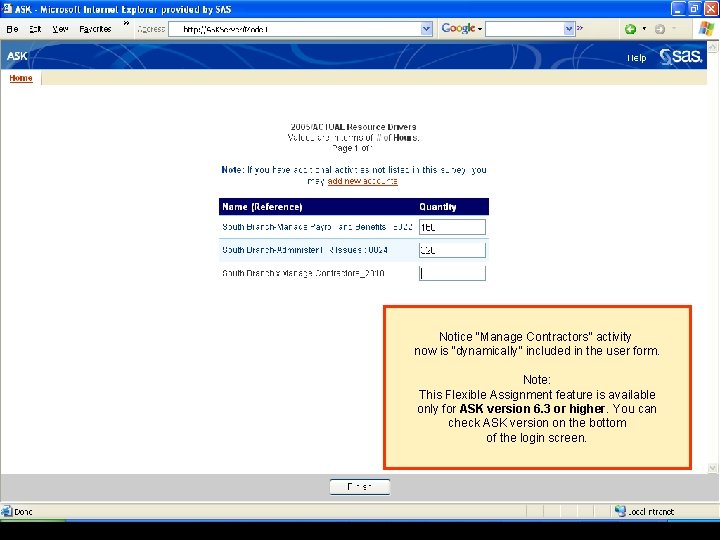 Notice “Manage Contractors” activity now is “dynamically” included in the user form. Note: This