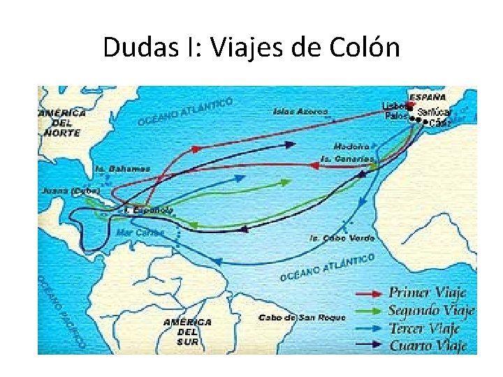 Dudas I: Viajes de Colón 