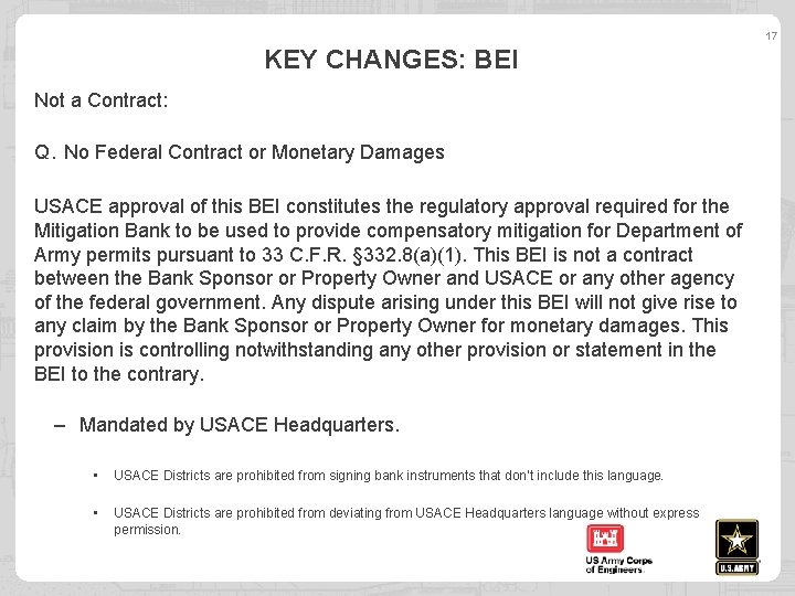 17 KEY CHANGES: BEI Not a Contract: Q. No Federal Contract or Monetary Damages