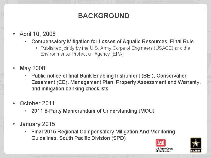 4 BACKGROUND • April 10, 2008 • Compensatory Mitigation for Losses of Aquatic Resources;