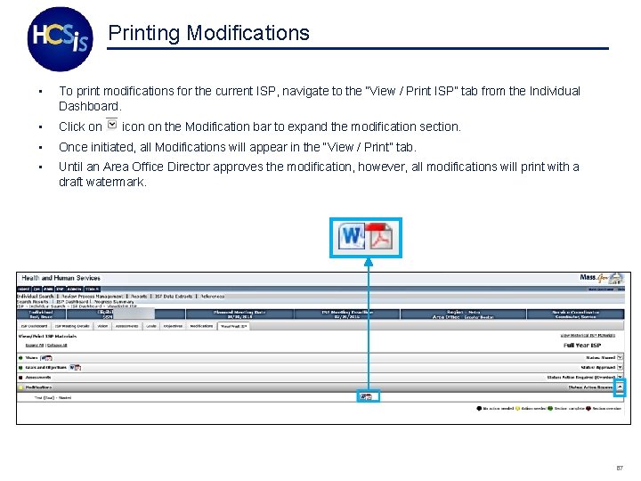 Printing Modifications • To print modifications for the current ISP, navigate to the “View