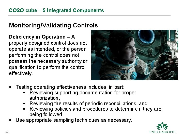 COSO cube – 5 Integrated Components Monitoring/Validating Controls Deficiency in Operation – A properly