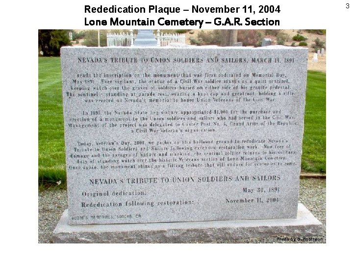 Rededication Plaque – November 11, 2004 Lone Mountain Cemetery – G. A. R. Section