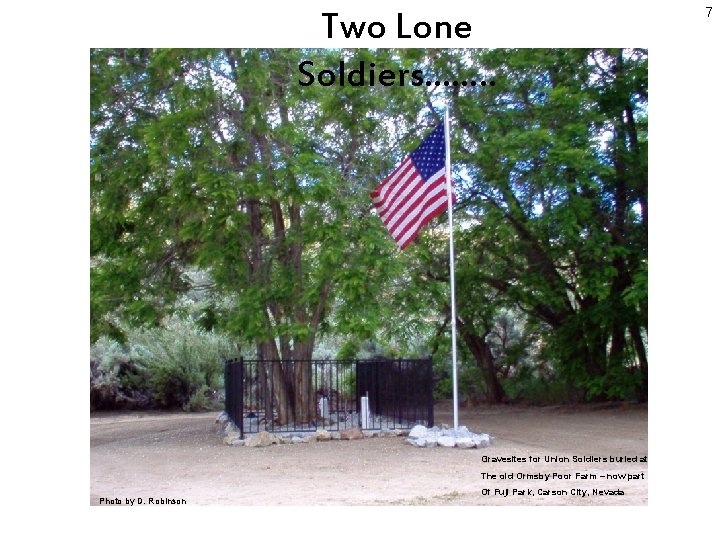  Two Lone Soldiers……. . Gravesites for Union Soldiers buried at The old Ormsby
