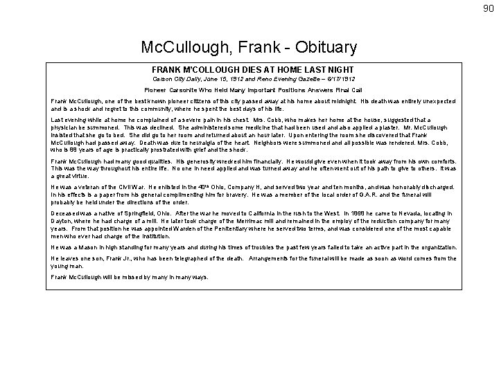 90 Mc. Cullough, Frank - Obituary FRANK M’COLLOUGH DIES AT HOME LAST NIGHT Carson