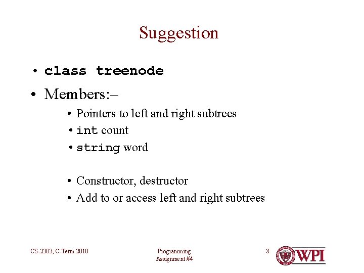 Programming Assignment 4 Binary Trees CS2303 System Programming