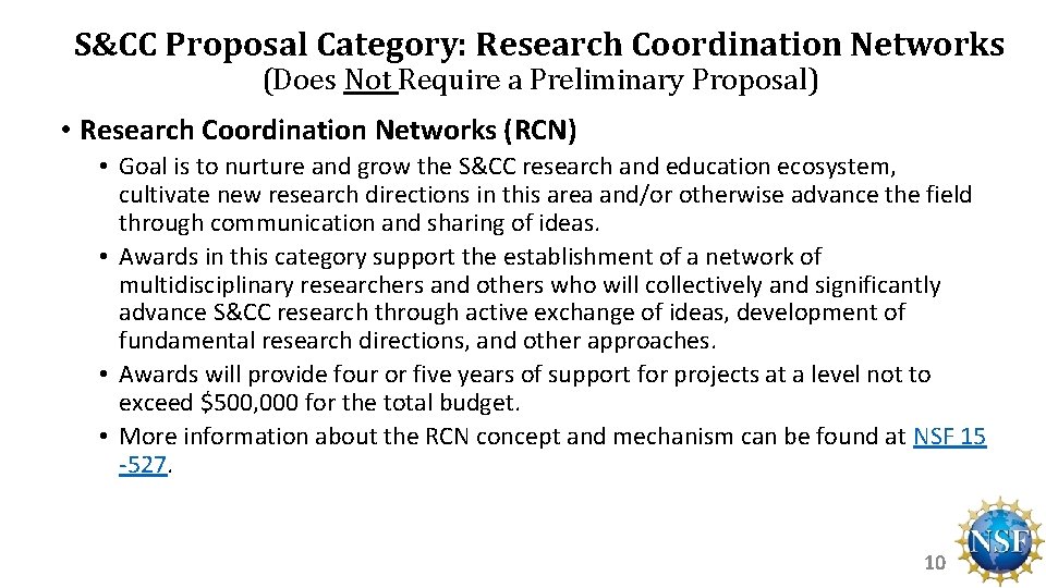 S&CC Proposal Category: Research Coordination Networks (Does Not Require a Preliminary Proposal) • Research