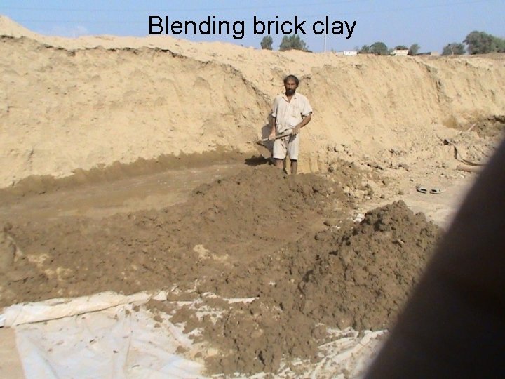 Blending brick clay 57 