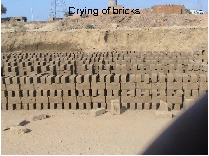 Drying of bricks 70 