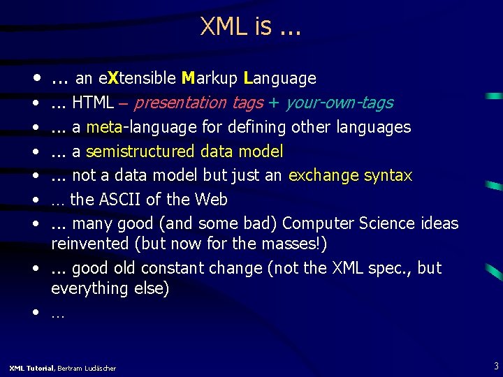 XML is. . . • . . . an e. Xtensible Markup Language. .