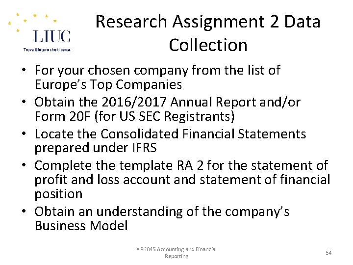 Research Assignment 2 Data Collection • For your chosen company from the list of