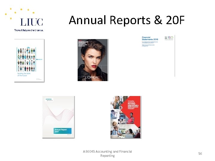 Annual Reports & 20 F A 86045 Accounting and Financial Reporting 56 