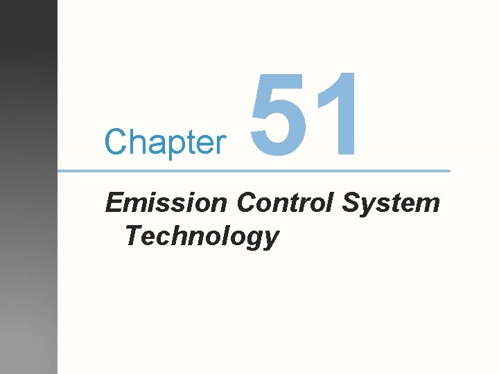 Chapter 51 Emission Control System Technology 