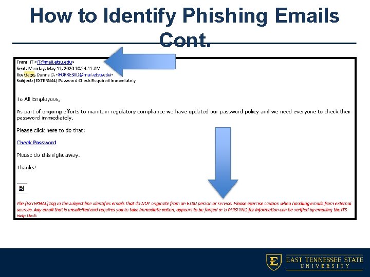 How to Identify Phishing Emails Cont. 